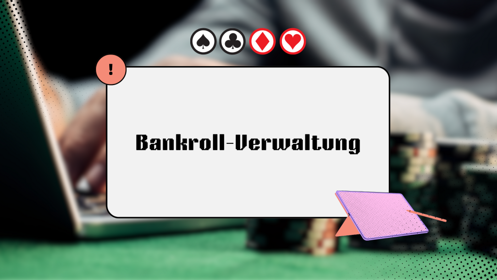 Bankroll-Verwaltung